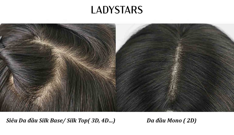 LadyStars - Địa chỉ cung cấp tóc giả siêu da đầu Mono (2D) và Silk base (3D, 4D)